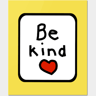 Framed Be Kind Posters and Art